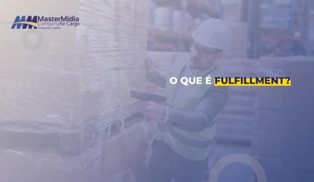 O que é fulfillment?